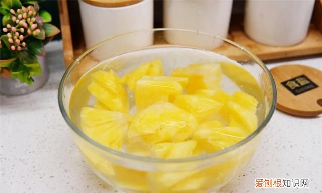 菠萝的吃法盐水泡多久 菠萝不用盐水泡怎么吃