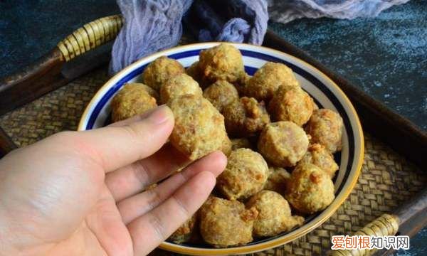 干炸肉丸子的制作方法，干炸丸子的家常酥脆做法