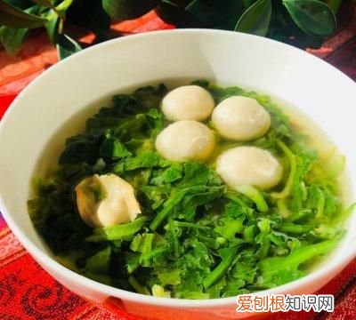 荠菜鱼丸怎么烧汤好吃 荠菜鱼丸汤的做法大全