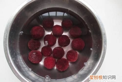 杨梅的正确洗法，杨梅的吃法杨梅怎么洗