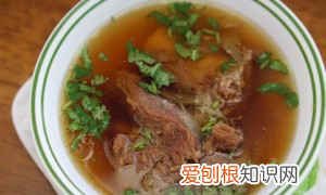 牛排炖汤的做法,怎样炖牛排汤好吃窍门