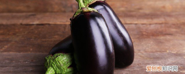 泡茄子的水能有什么用途 茄子泡水的功效和作用