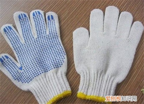 劳保手套哪些材料更好用 如何正确选择和使用手套