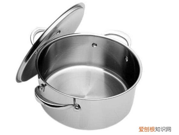 不锈钢锅烧黑了怎么办擦亮 不锈钢锅日常使用注意事项