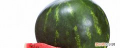 西瓜怎么挑才甜 4个窍门挑选香甜好西瓜
