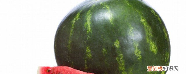 西瓜怎么挑才甜 4个窍门挑选香甜好西瓜