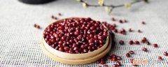 红豆的药性与功效 红豆作为中药的功效与作用《红豆又叫什么》