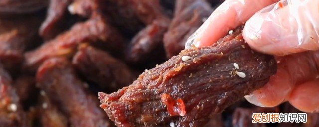 常吃牛肉干有什么坏处 吃牛肉干的好处和坏处