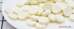 驼奶片的功效与作用点 吃驼奶片有什么好处