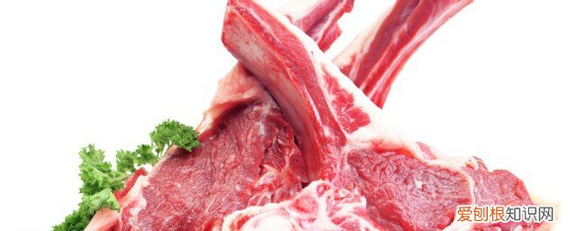 羊肉不能和什么一起 羊肉不能和什么