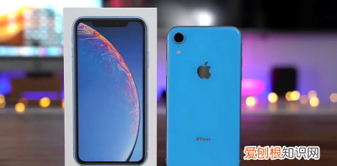xr和的区别，新款苹果xr和老款有什么区别