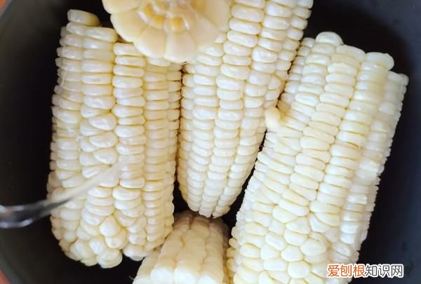 怎样煮玉米又甜又粘稠,煮玉米怎么才能更加软糯