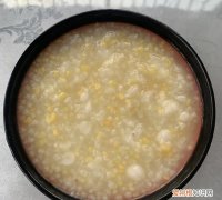 玉米粒粥的做法，玉米怎么熬粥好喝