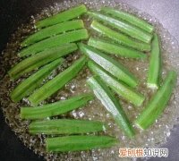 秋葵焯水有什么作用，秋葵怎么焯水不会起丝